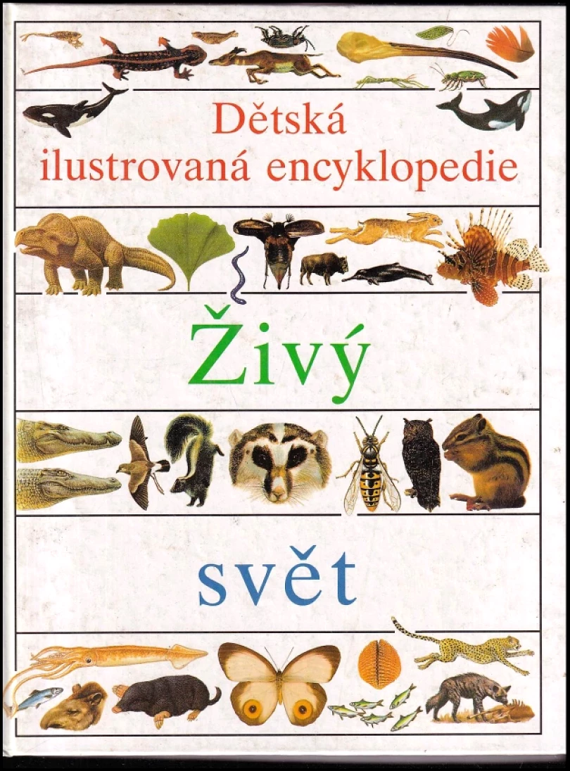 Dětská ilustrovaná encyklopedie (Simon Adams, 2000)
