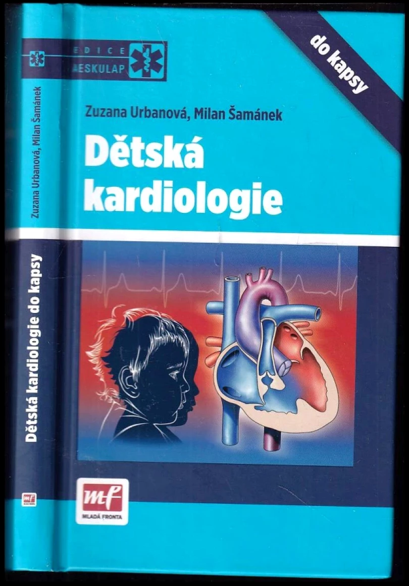 Dětská kardiologie do kapsy (Zuzana Urbanová, 2013)