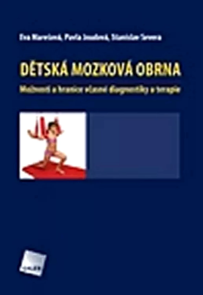 Dětská mozková obrna (Eva Marešová, 2011)