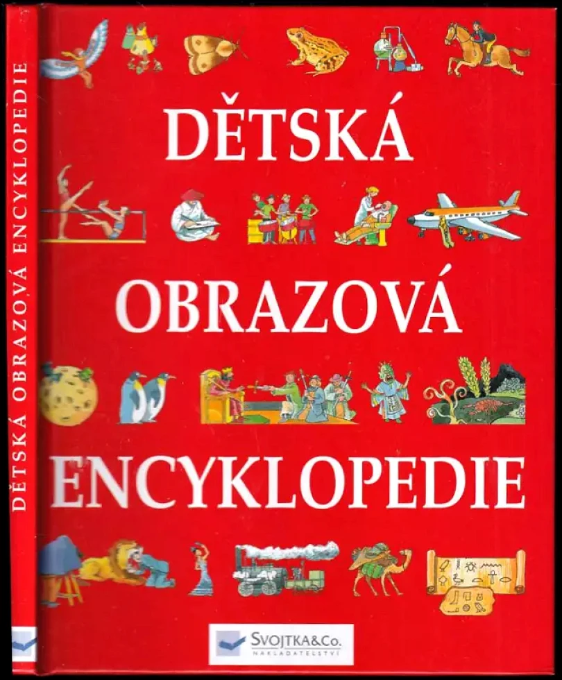 Levně Dětská obrazová enyklopedie (Colin King, 1999)