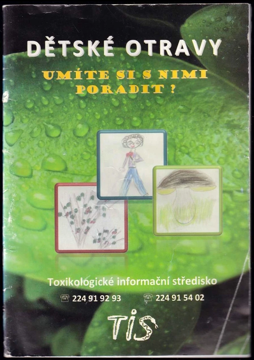 Dětské otravy (Karolína Mrázová, 2008)