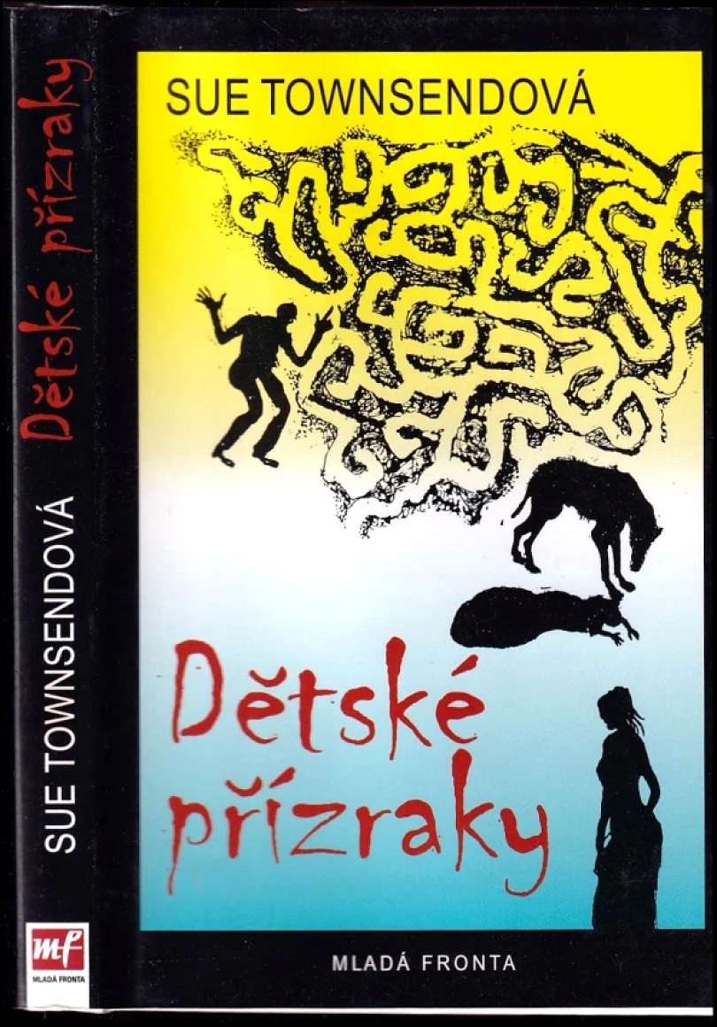 Levně Dětské přízraky (Sue Townsend, 2009)