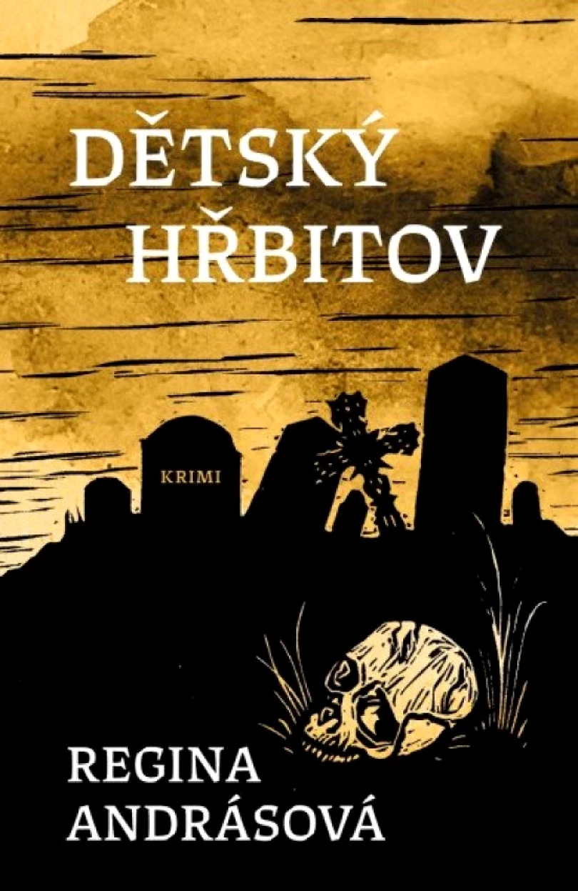 Dětský hřbitov (Regina Andrásová, 2025)