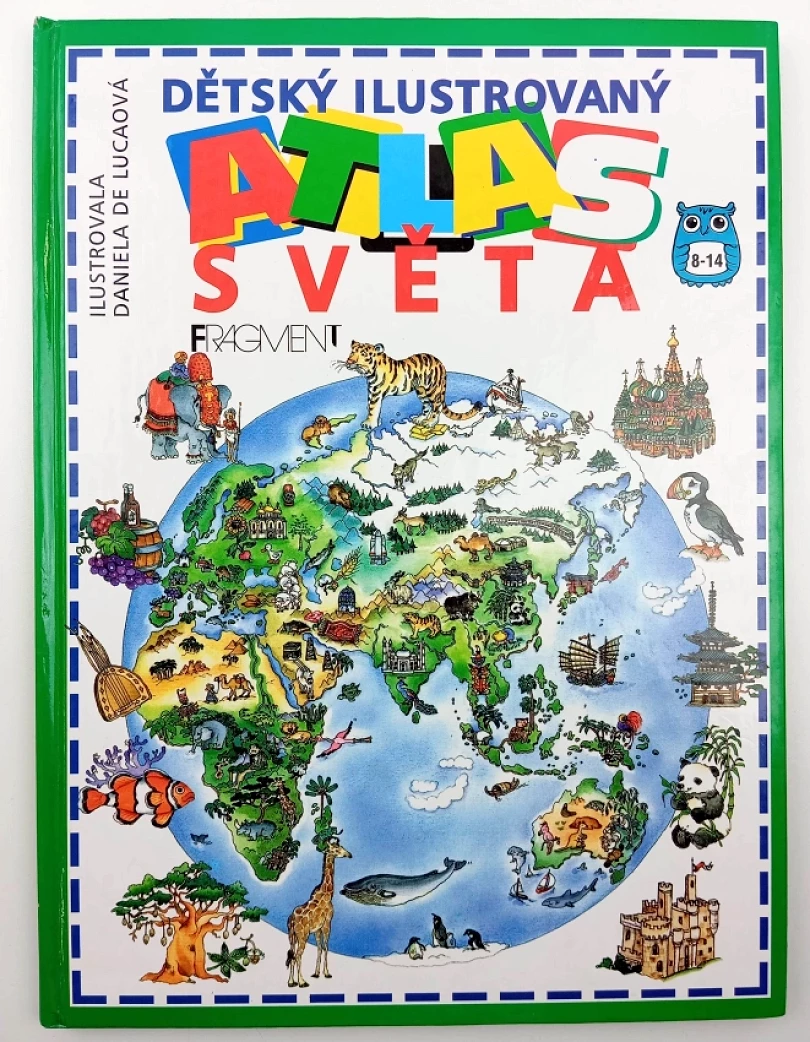 Levně Dětský ilustrovaný atlas světa (Anne McRae, 1999)