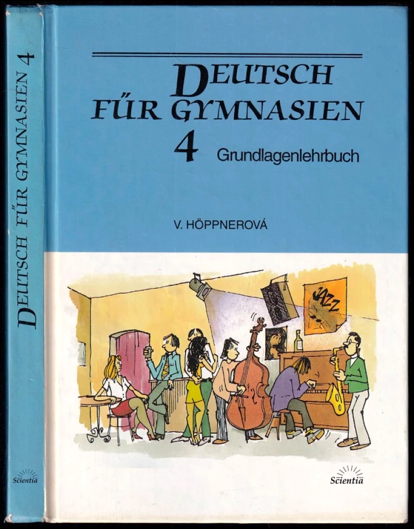 Levně Deutsch für Gymnasien 4 (Věra Höppnerová, 1999)