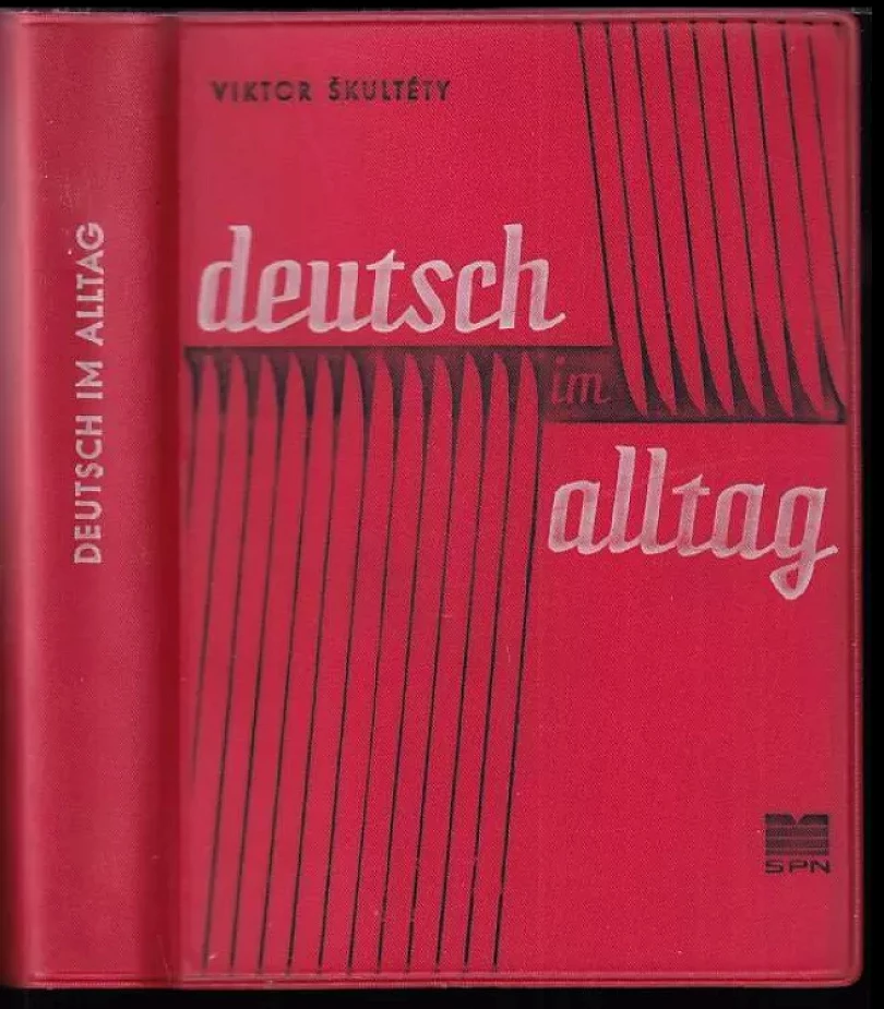 Levně Deutsch im Alltag (Viktor Škultéty, 1970)