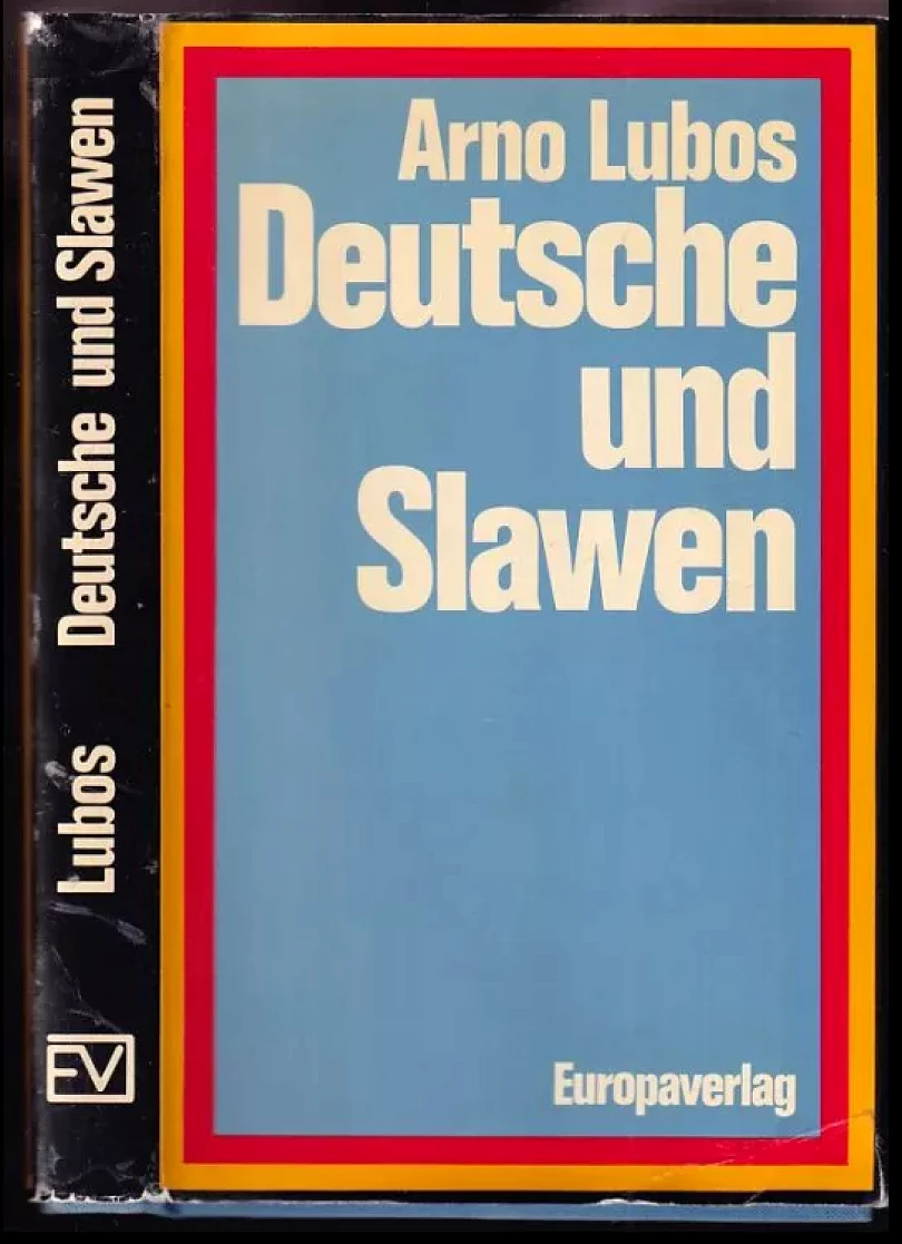 Deutsche und Slawen (Arno Lubos, 1974)