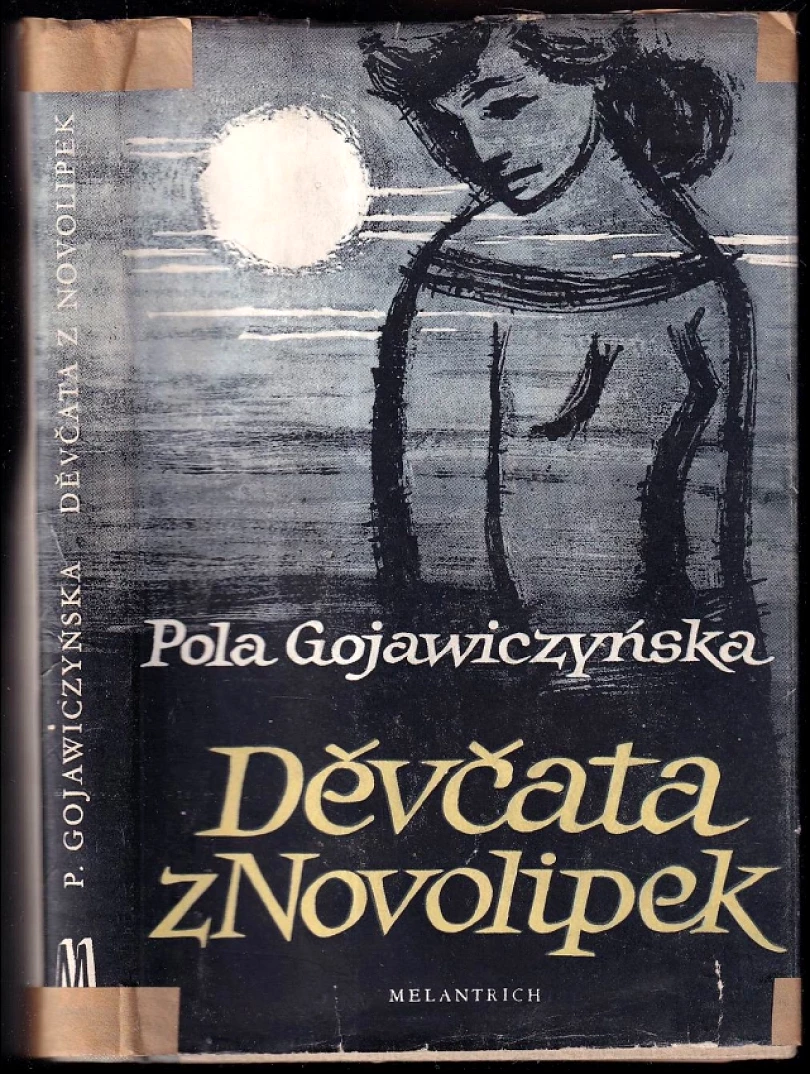 Děvčata z Novolipek (Pola Gojawiczyńska, 1951)