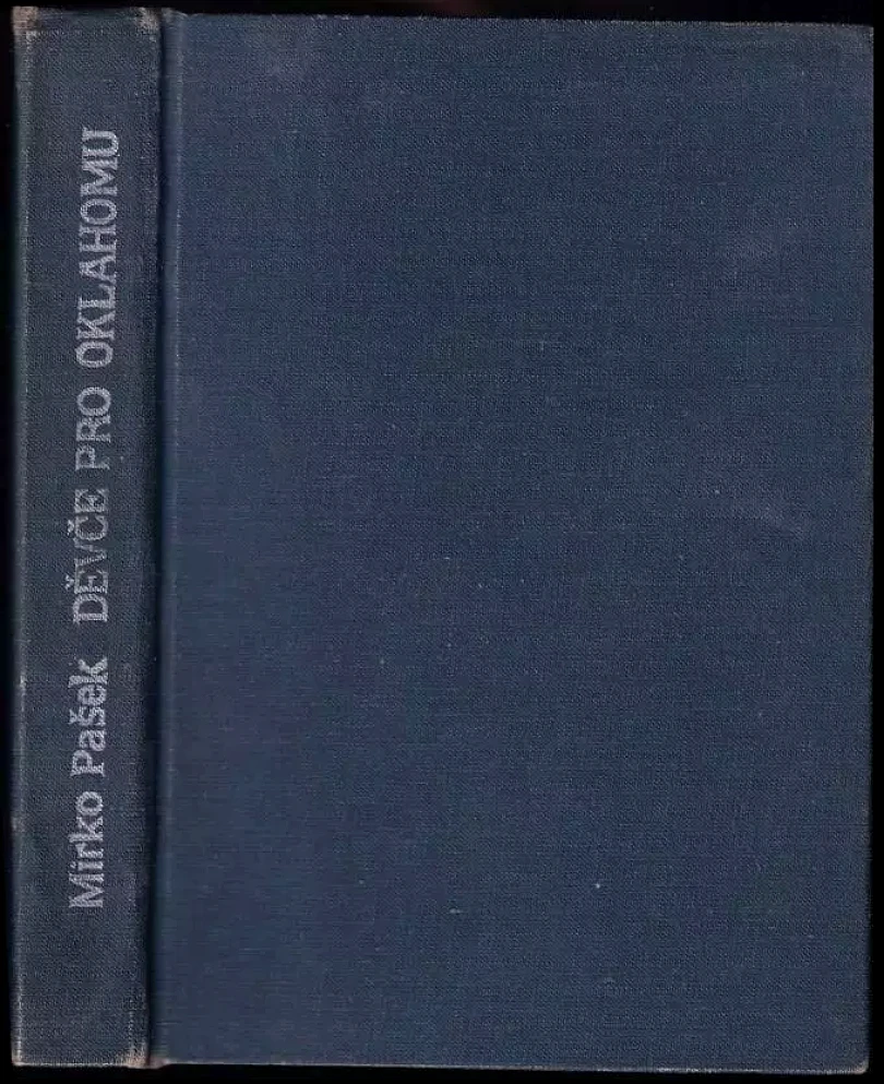 Levně Děvče pro Oklahomu (Mirko Pašek, 1986)