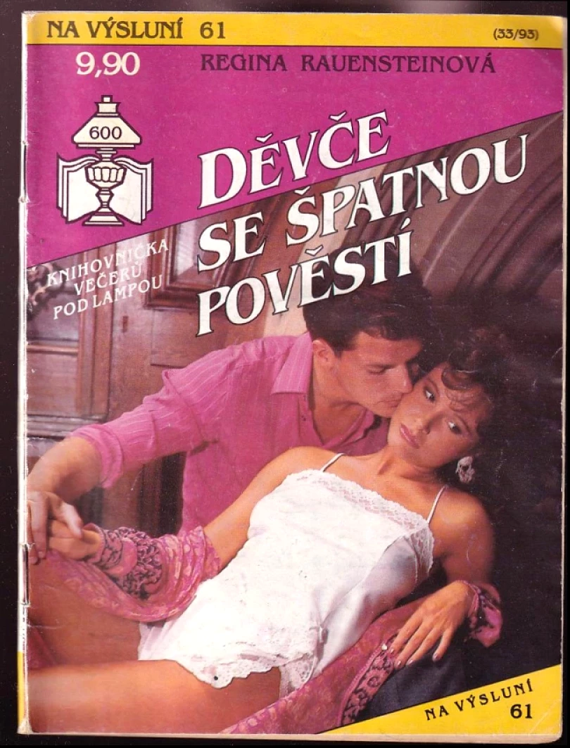 Levně Děvče se špatnou pověstí (Regina Rauenstein, 1993)