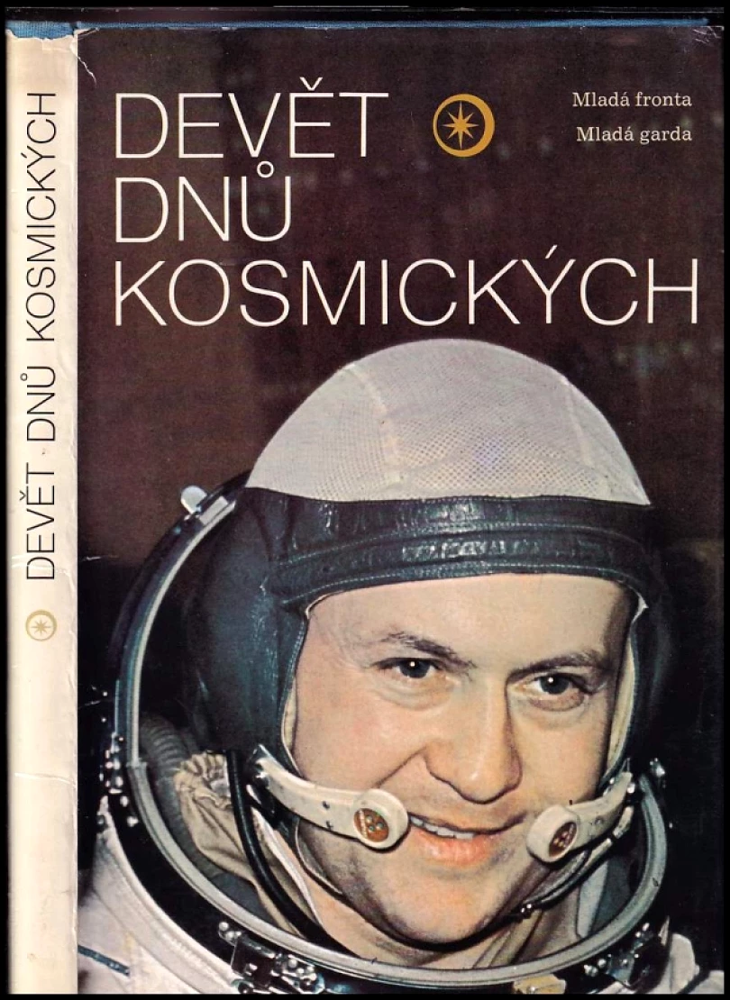 Levně Devět dnů kosmických (Karel Pacner, 1978)