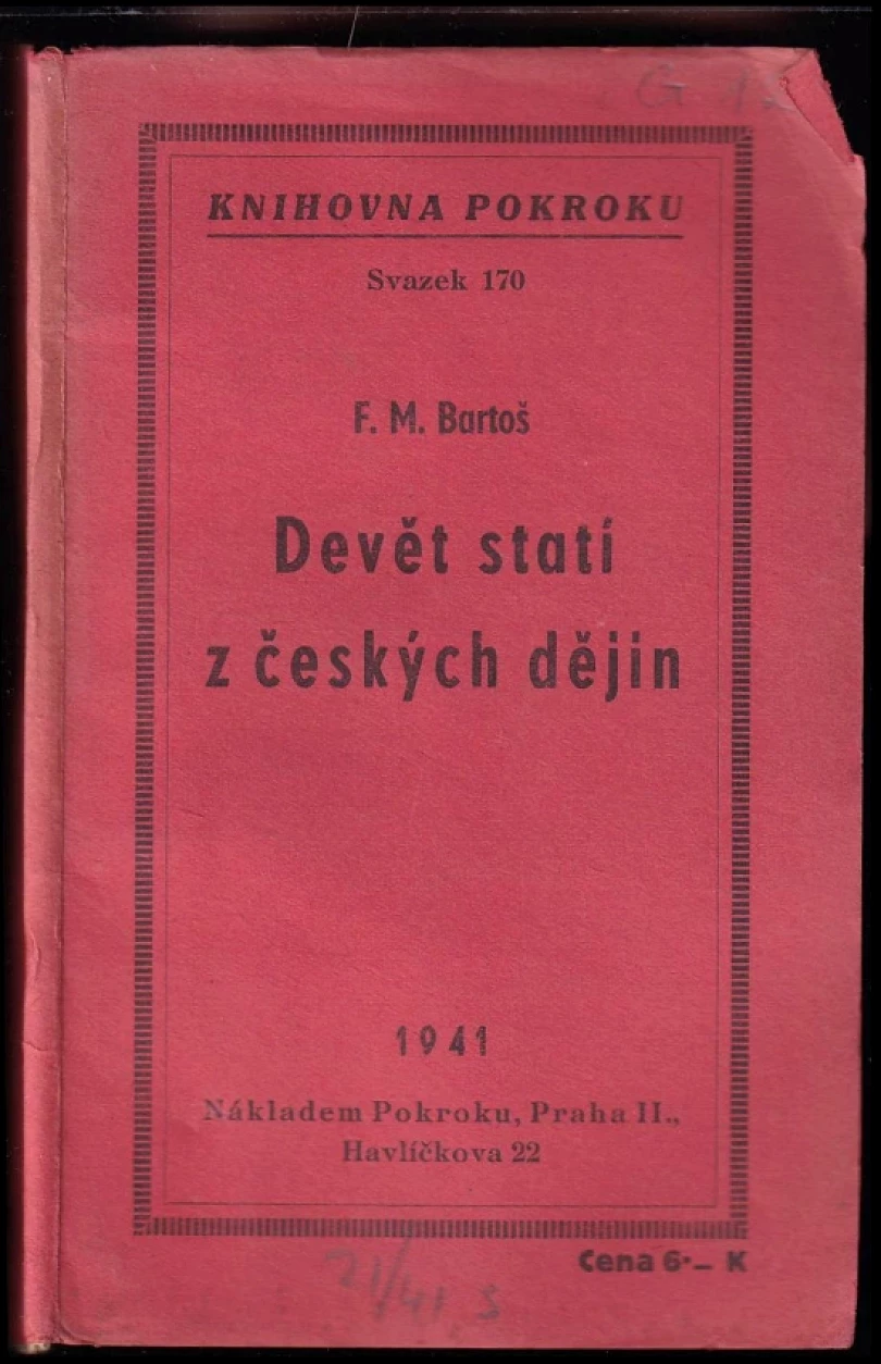 Levně Devět statí z českých dějin (František Michálek Bartoš, 1941)