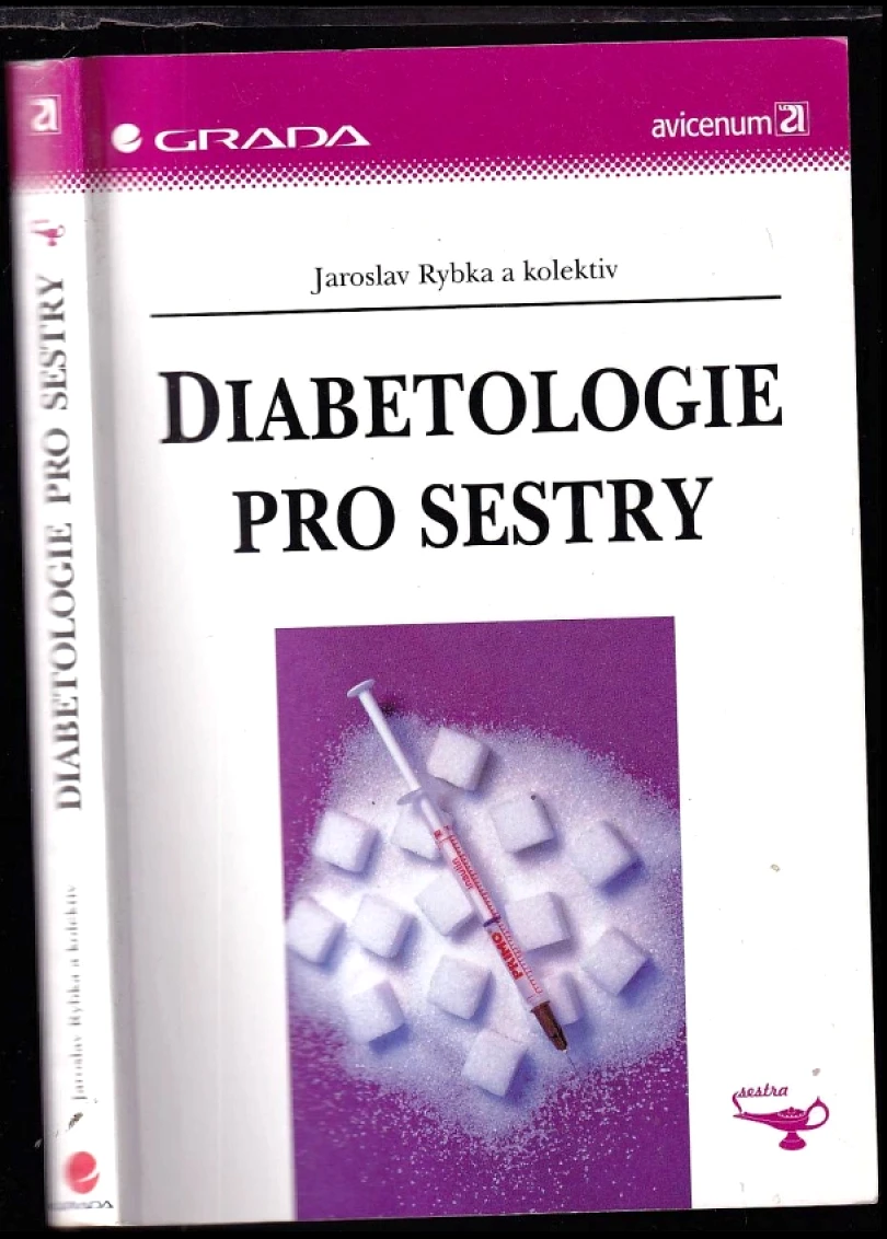 Levně Diabetologie pro sestry (Jaroslav Rybka, 2006)