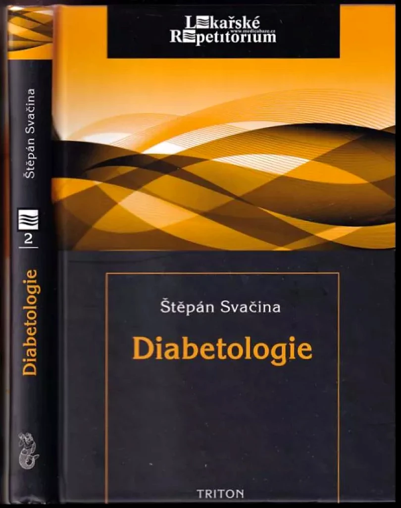 Diabetologie (Štěpán Svačina, 2010)