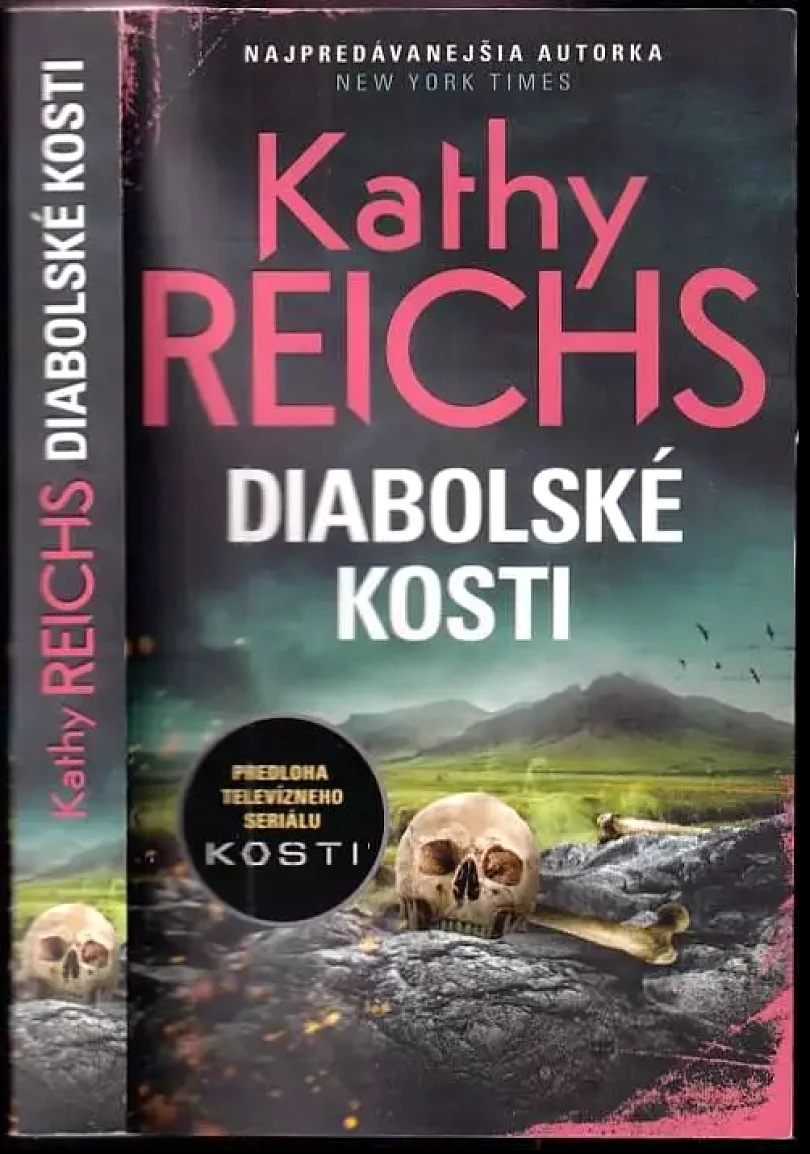 Levně Diabolské kosti (Kathy Reichs, 2017)