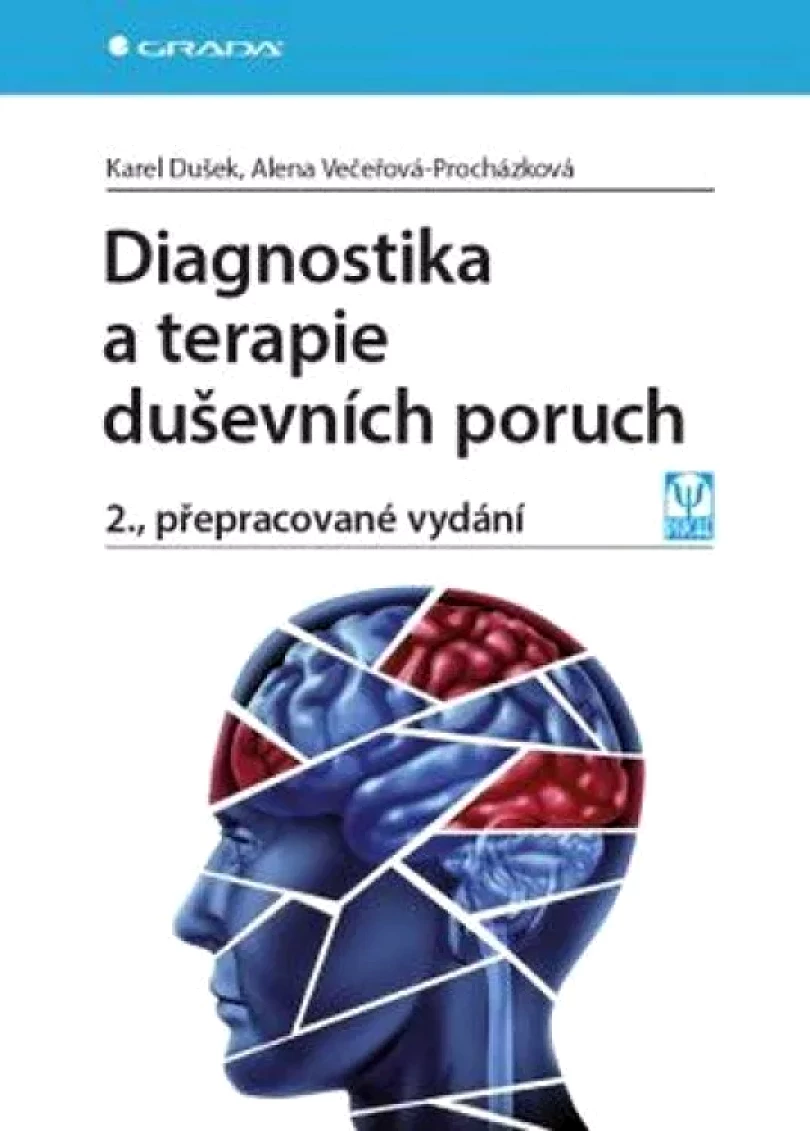 Diagnostika a terapie duševních poruch (Alena Večeřová-Procházková, 2015)