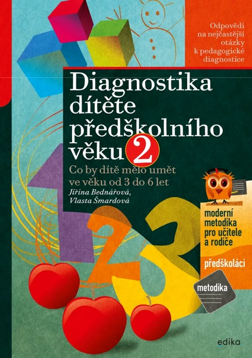 Diagnostika dítěte předškolního věku, 2. díl (Bednářová Jiřina, 2022)