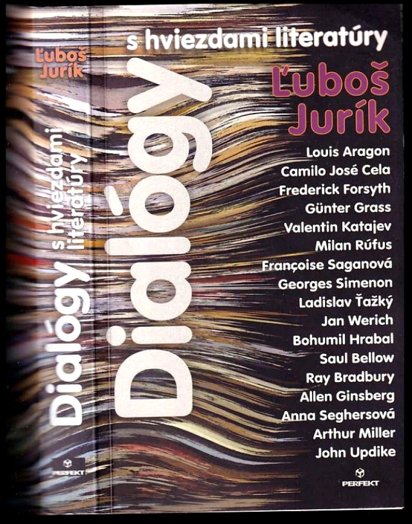 Dialógy s hviezdami literatúry (Ľuboš Jurík, 2014)