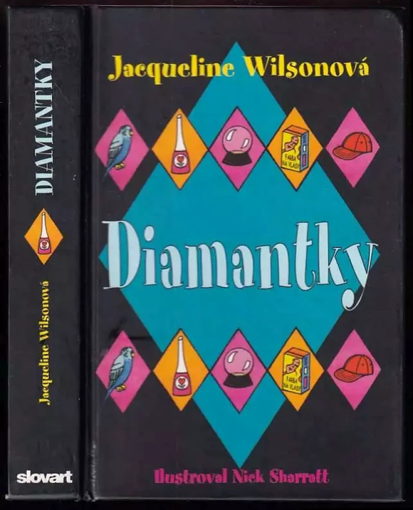 Levně Diamantky (Jacqueline Wilson, 2007)