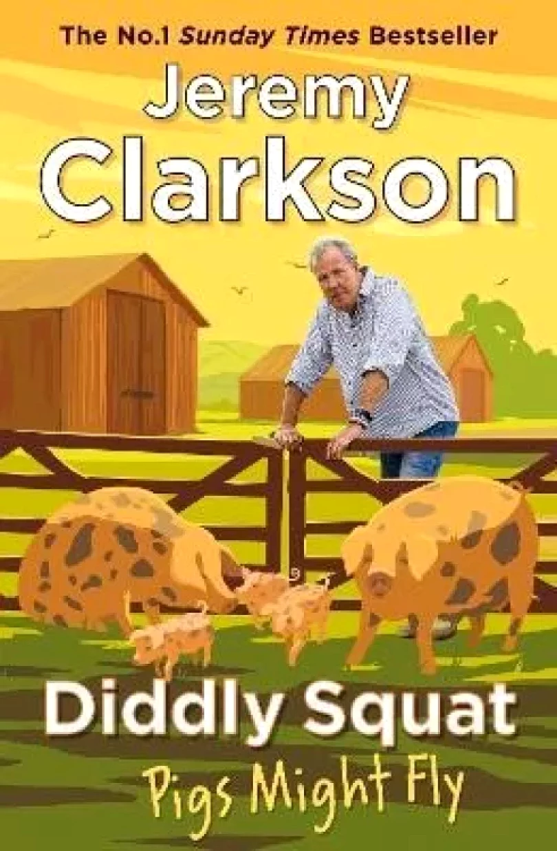 Levně Diddly Squat: Pigs Might Fly (Jeremy Clarkson, 2023)