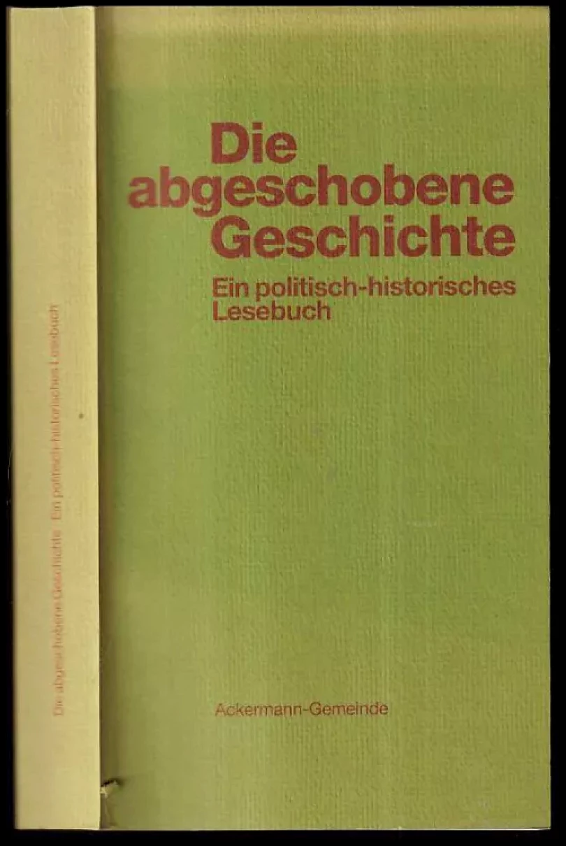 Die abgeschobene Geschichte (Petr Pithart, 1999)