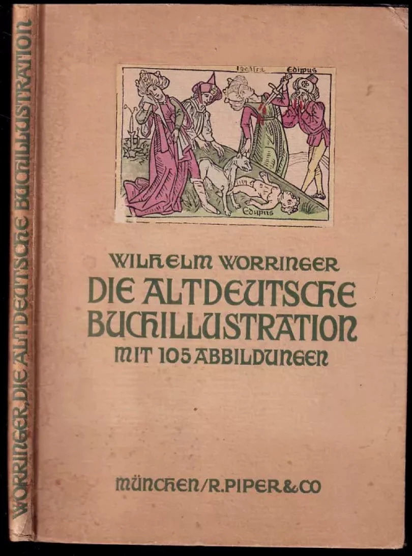Die altdeutsche Buchillustration. (Wilhelm Worringer, 1912)