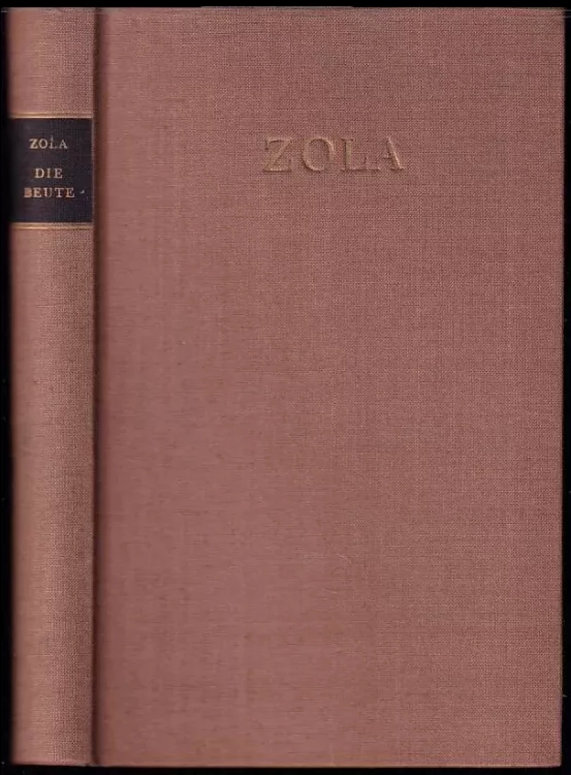 Die Beute (Émile Zola, )