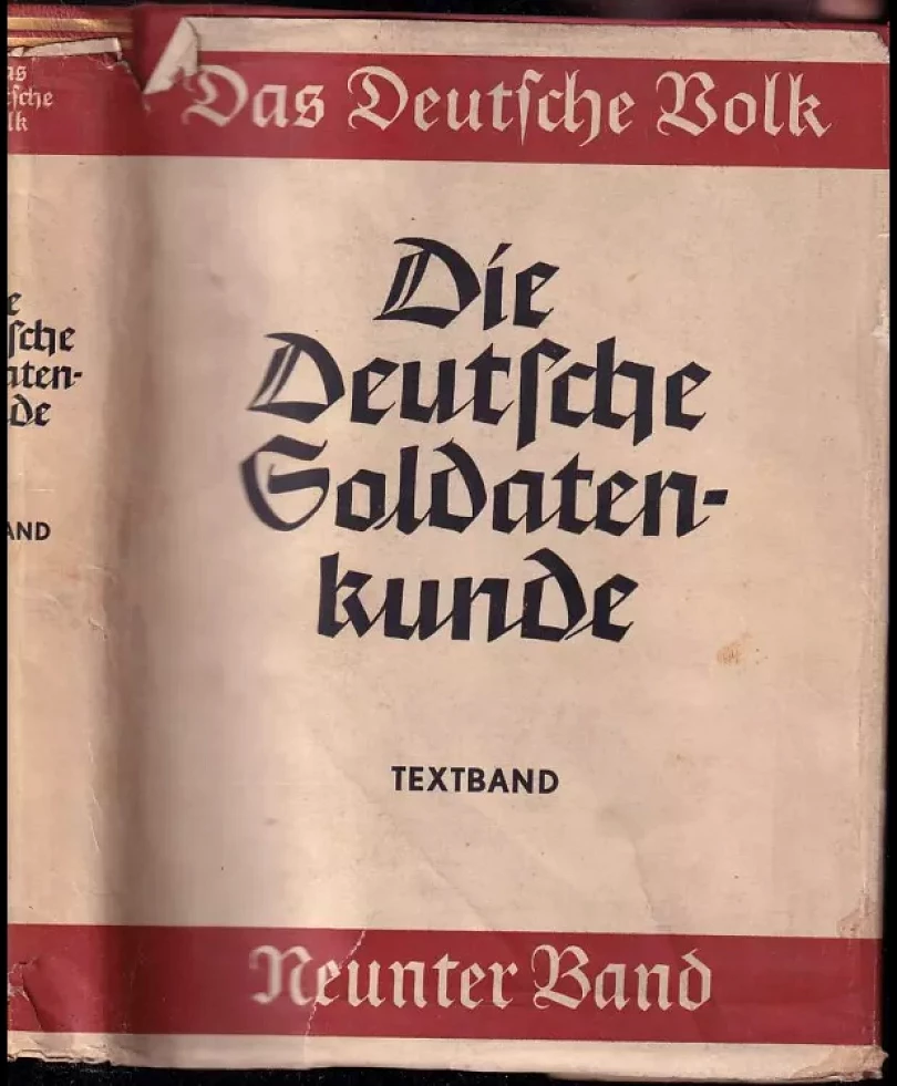 Levně Die Deutsche Soldatenkunde (Erich Otto Volkmann, 1937)