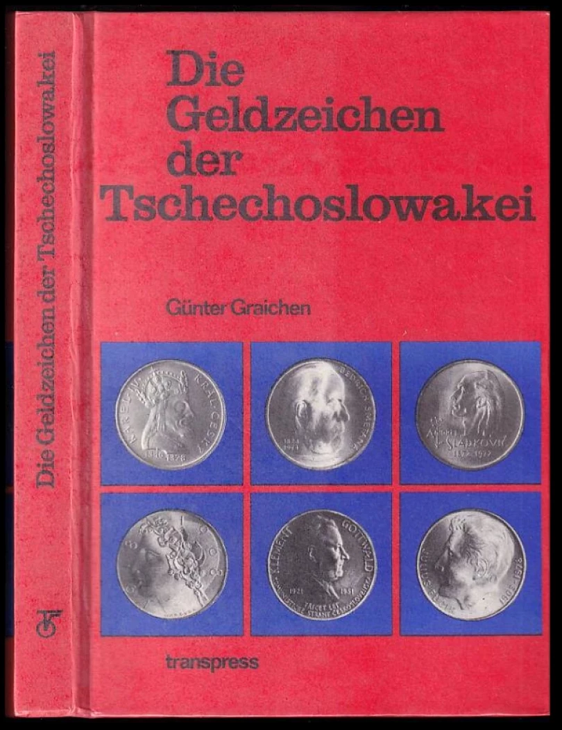 Die Geldzeichen der Tschechoslowakei (Günter Graichen, 1983)