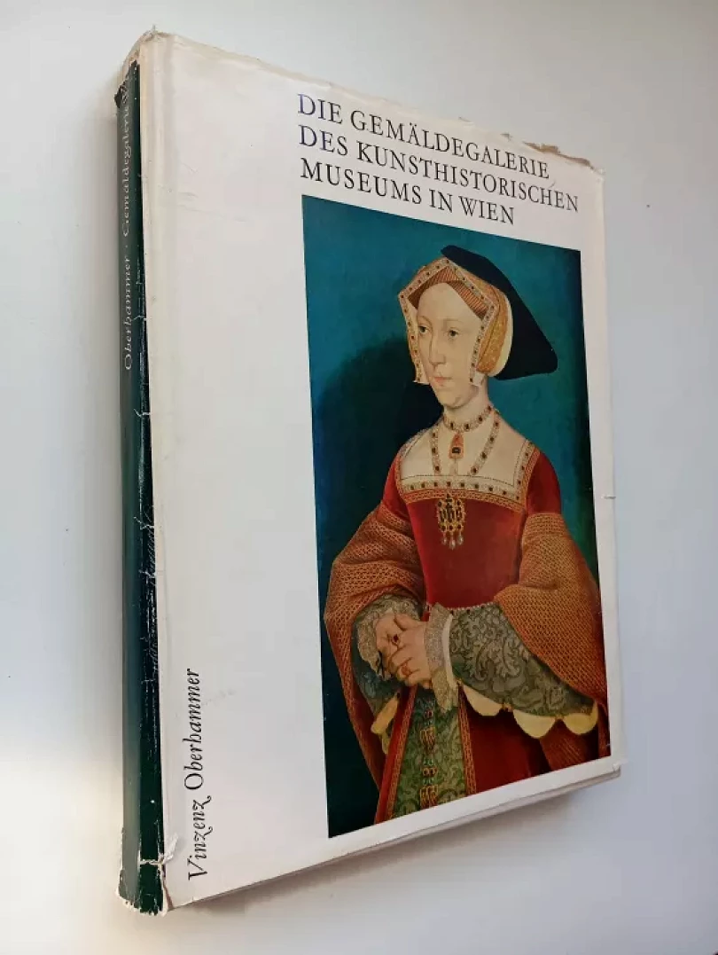 Levně Die Gemäldegalerie des Kunsthistorischen Museums in Wien (Vinzenz Oberhammer, 1967)