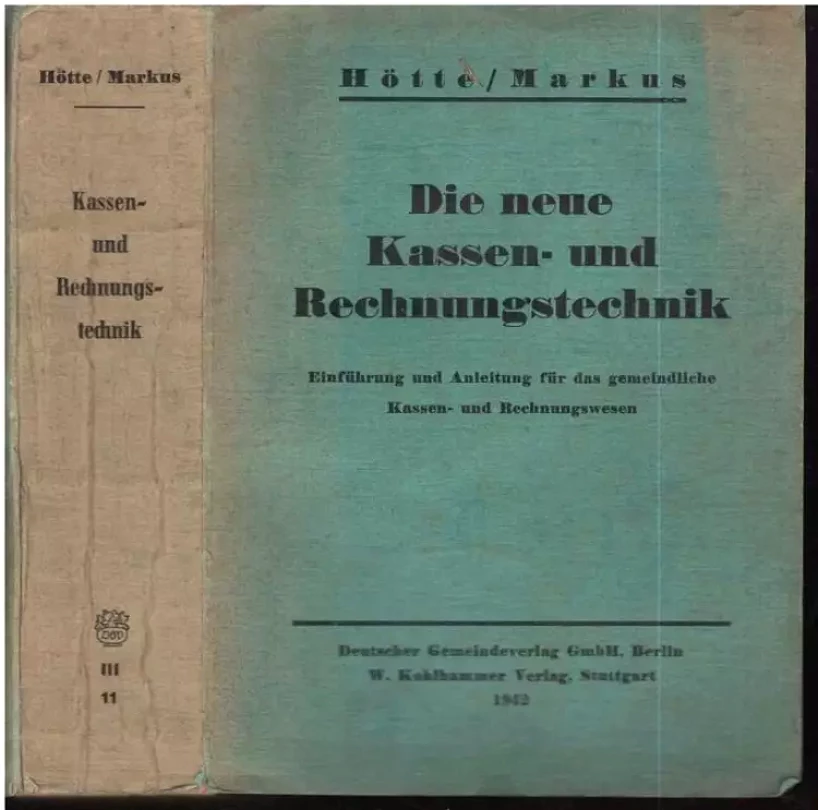 Die Neue Kassen und Rechnungstechnik (Ferdinand Hötte, 1942)