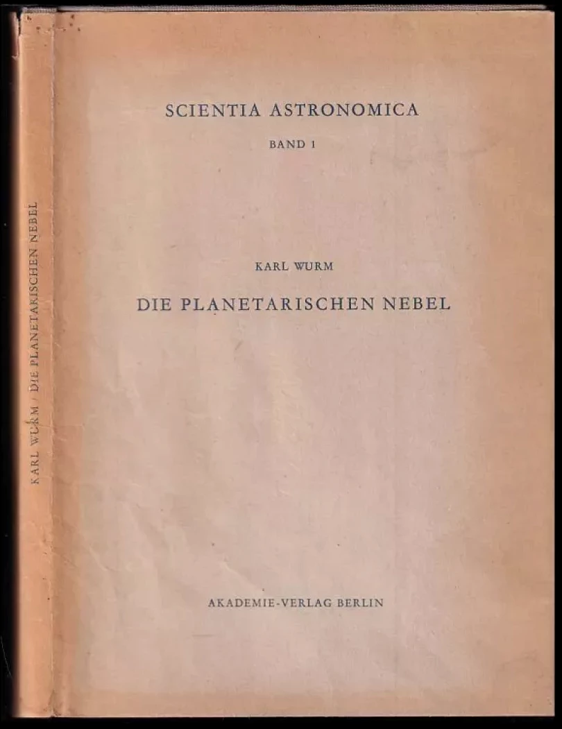 Die Planetarischen Nebel (Karl Wurm, 1951)