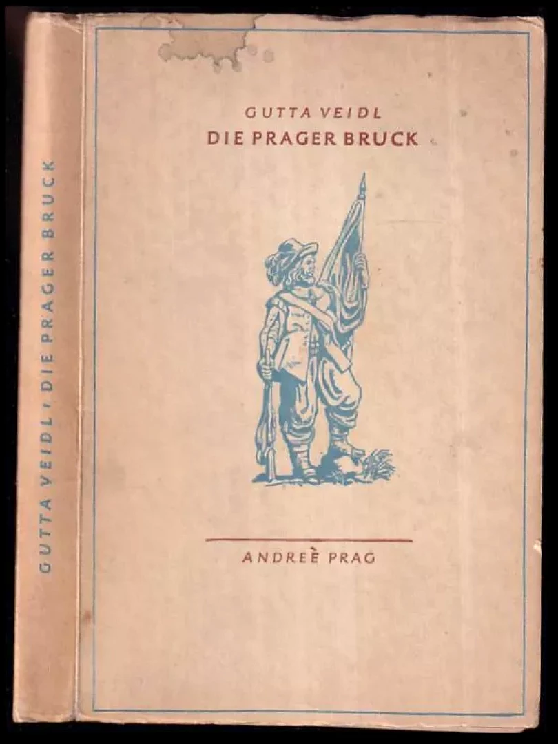 Die Prager Bruck (Gutta Veidl, 1943)