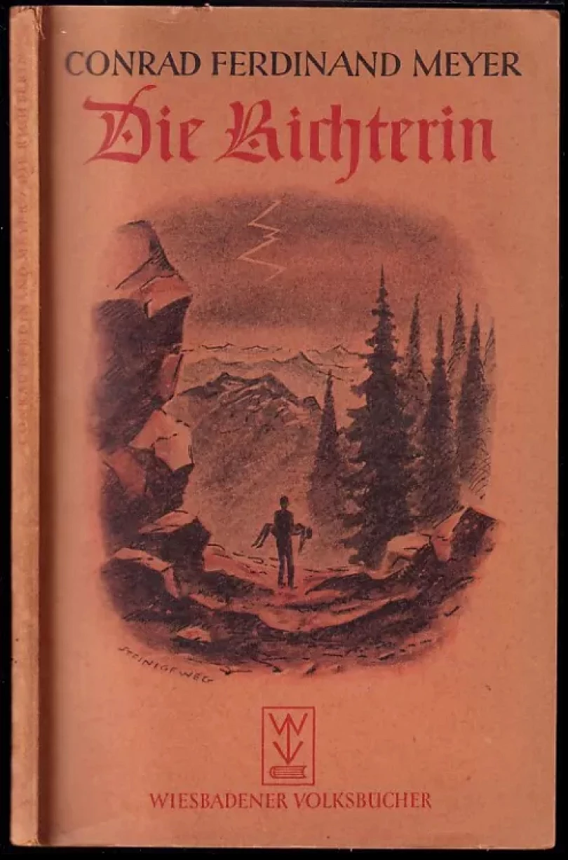 Die Richterin (Conrad Ferdinand Meyer, 1942)