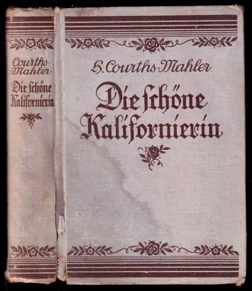 Die Schöne Kalifornierin - Roman. (, 1930)