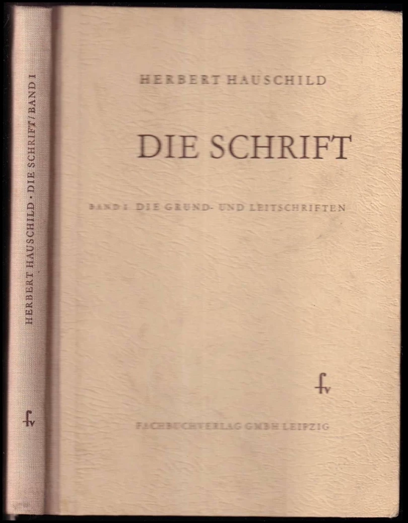 Die Schrift (Herbert Hauschild, 1953)