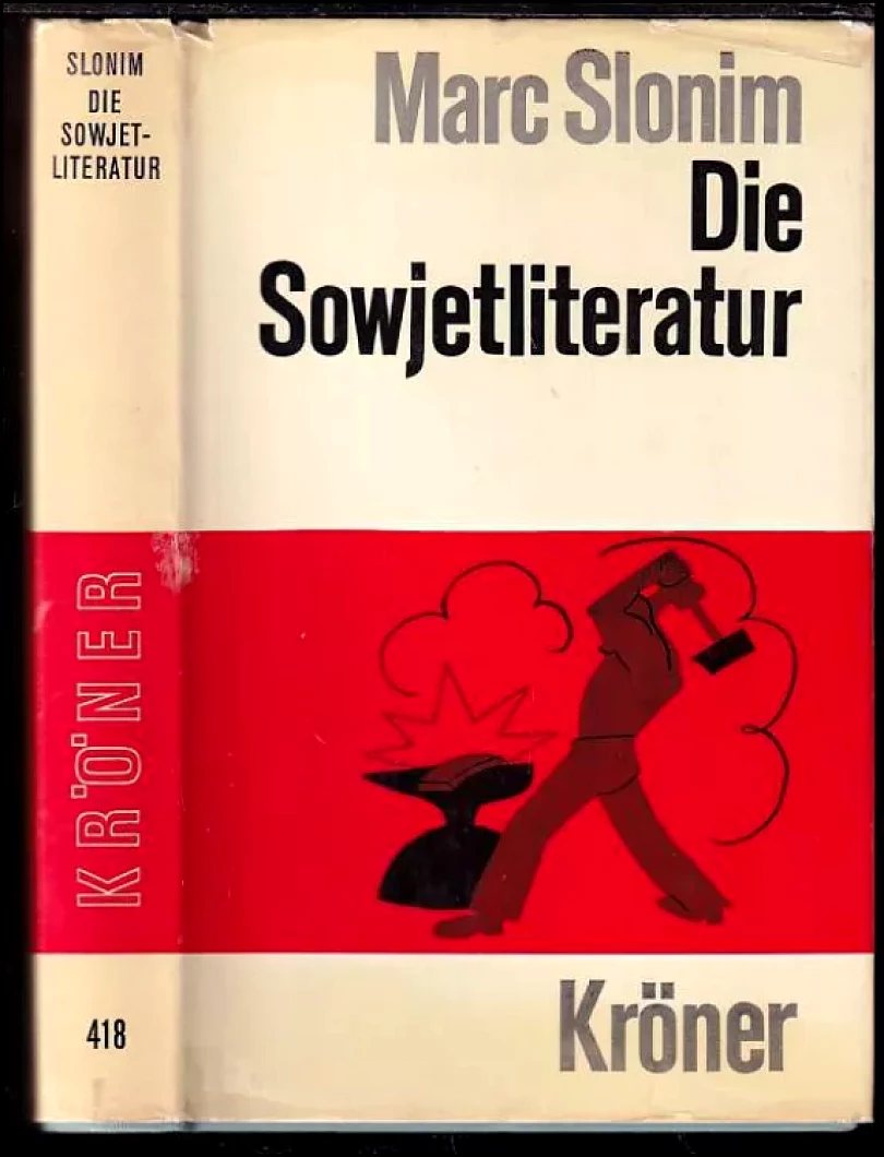Die Sowjetliteratur (Mark L'vovič Slonim, 1972)