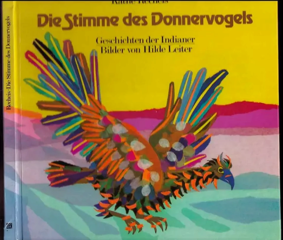 Die Stimme des Donnervogels (Käthe Recheis, 1983)