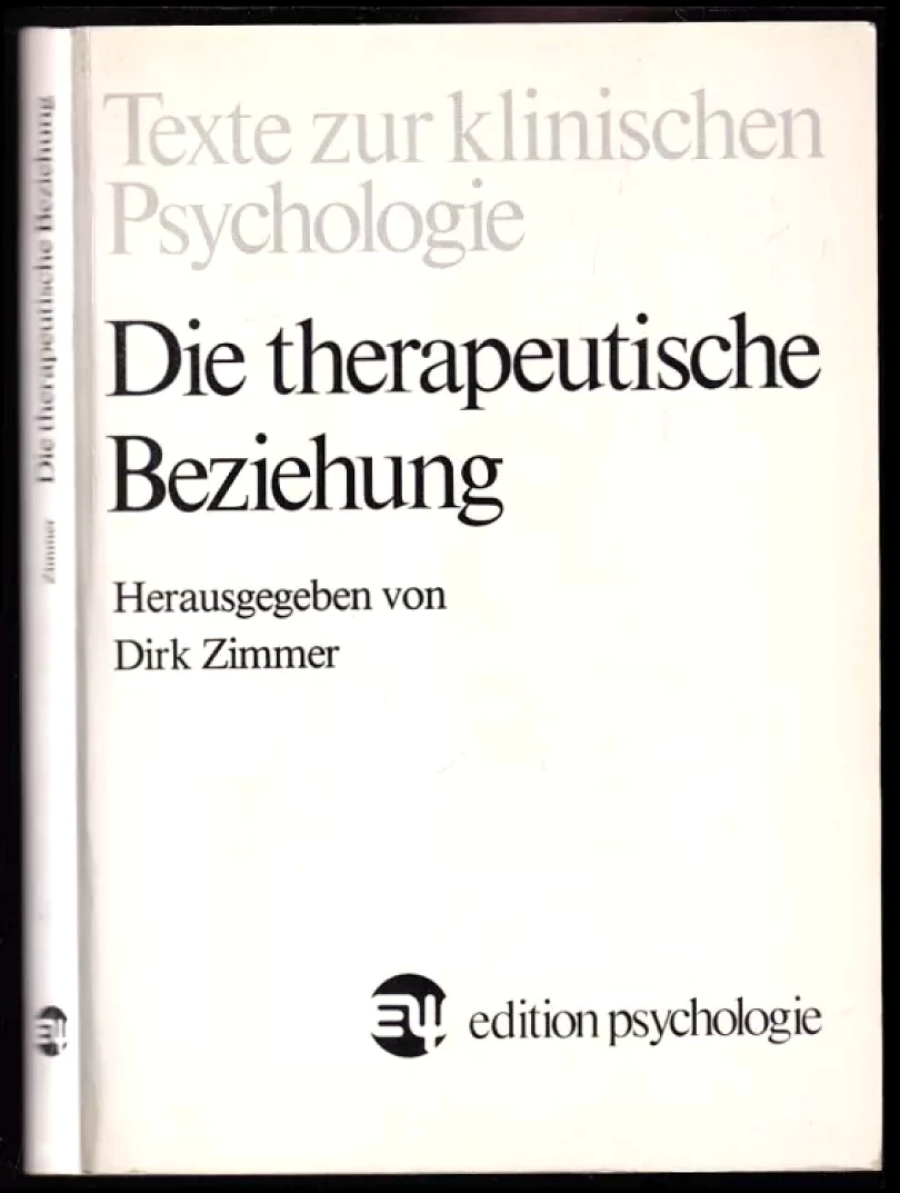 Die therapeutische Beziehung. (kolektiv, 1983)