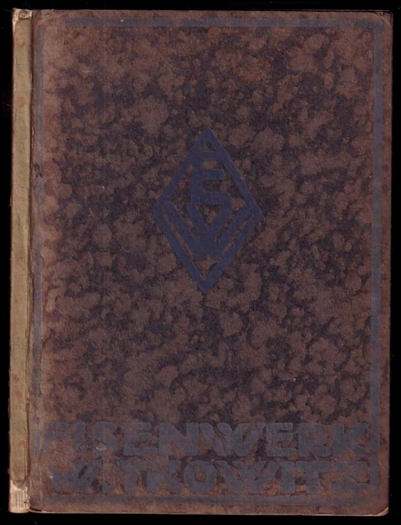 Die Witkowitzer Bergbau- und Eisenhüttengewertschaft - Das Eisenwerk Witkowitz - Die Eisensteinbergbaue u. die Witkowitzer Steinkohlengruben (, 19...