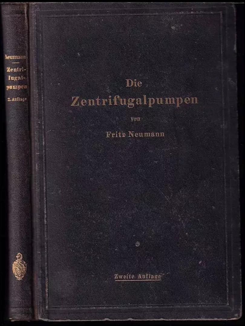 Die Zentrifugalpumpen (Fritz Neumann, 1921)