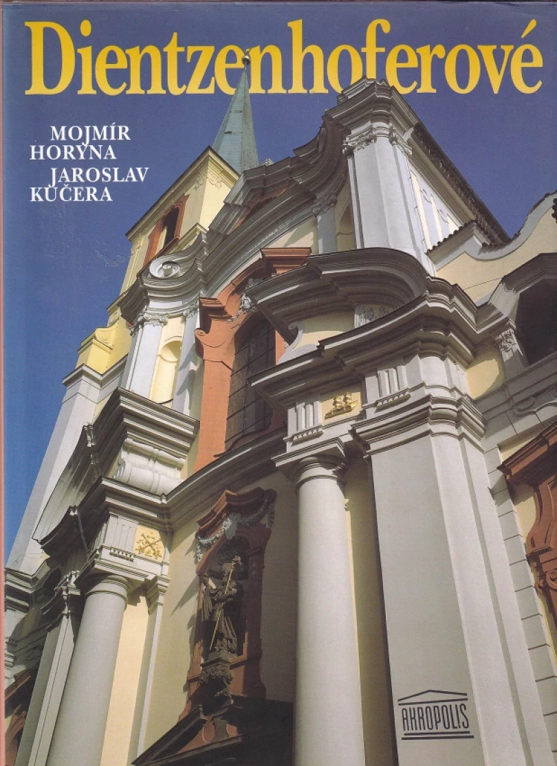 Levně Dientzenhoferové (Mojmír Horyna, 1998)