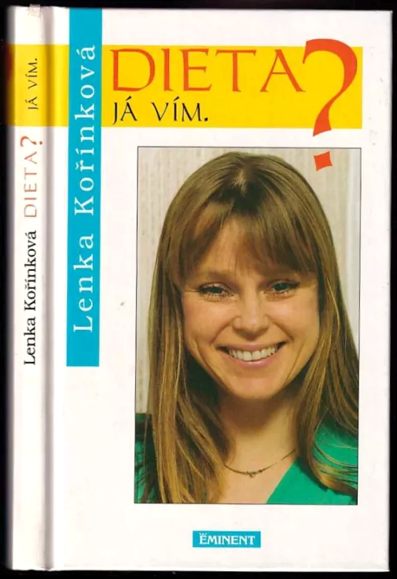 Dieta? (Lenka Kořínková, 1995)