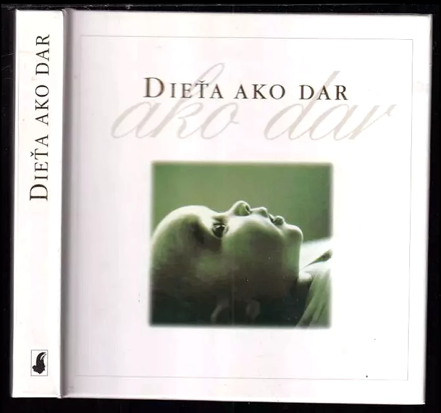 Dieťa ako dar (Helen Exley, 2004)
