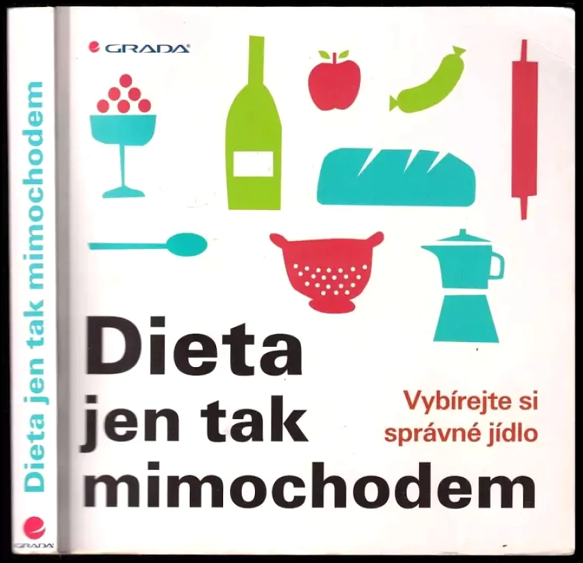 Dieta jen tak mimochodem (Elisabeth Lange, 2012)