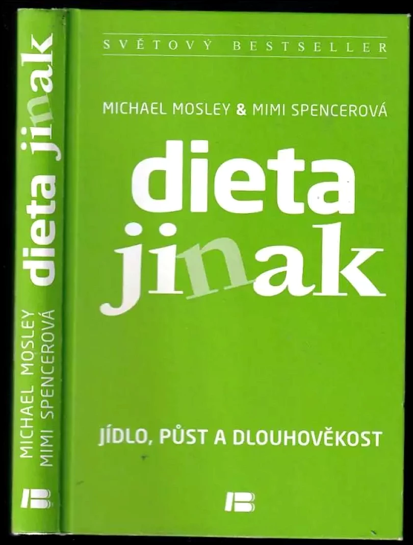 Dieta jinak (Michael Mosley, 2013)