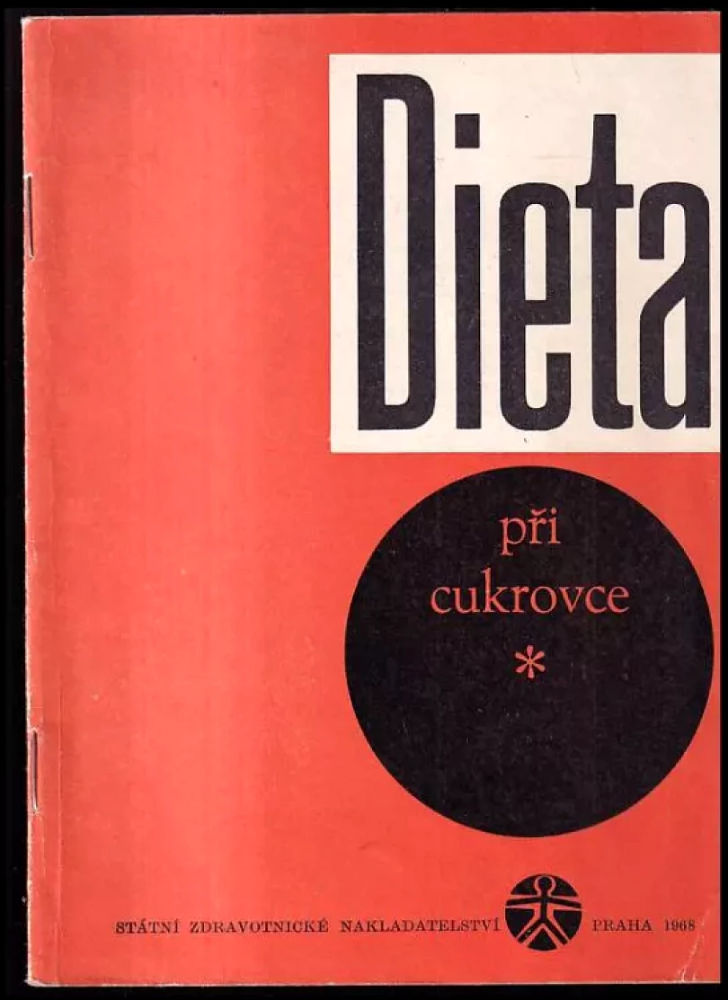 Dieta při cukrovce (Hana Štorková, 1968)