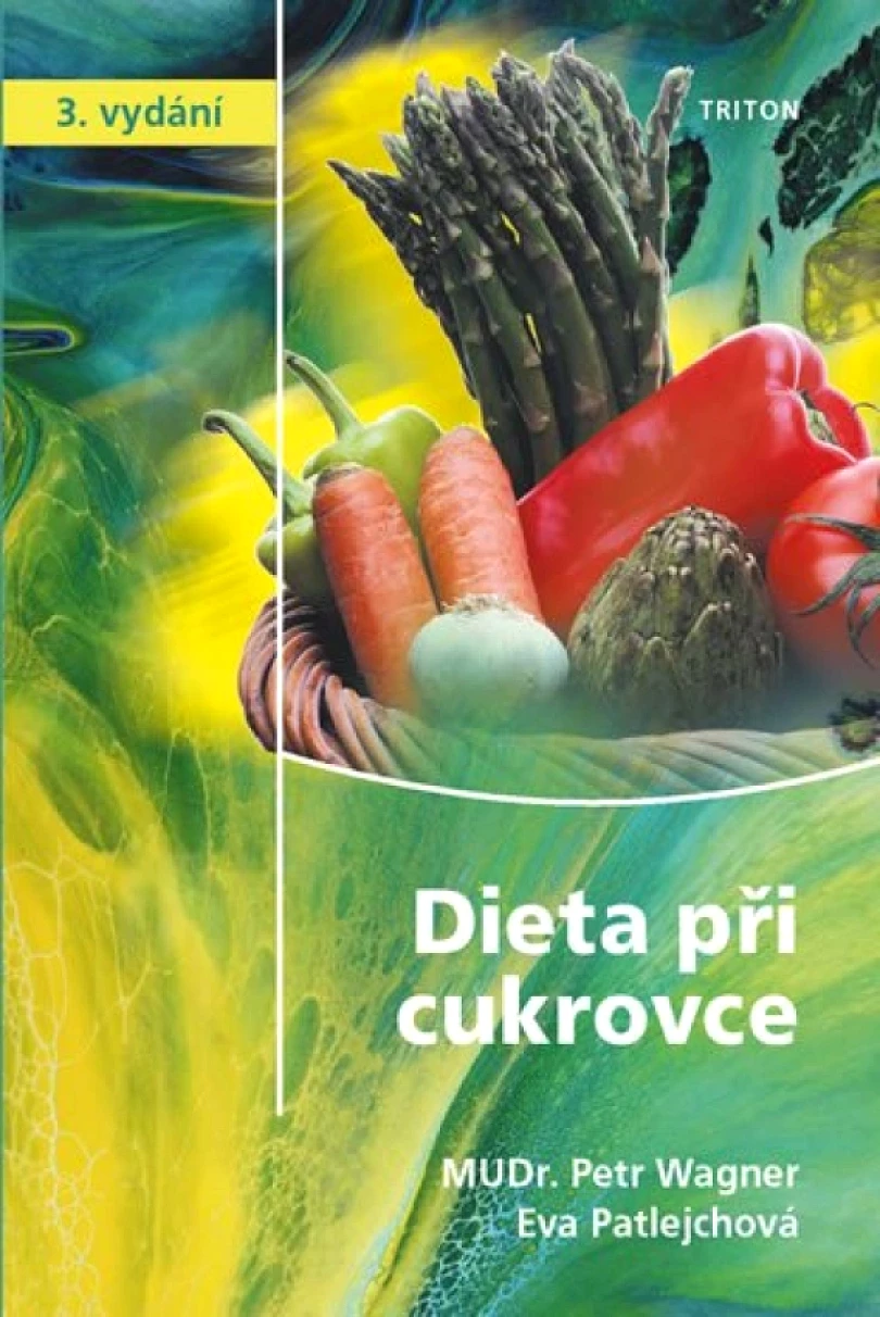 Dieta při cukrovce (Eva Patlejchová, 2017)