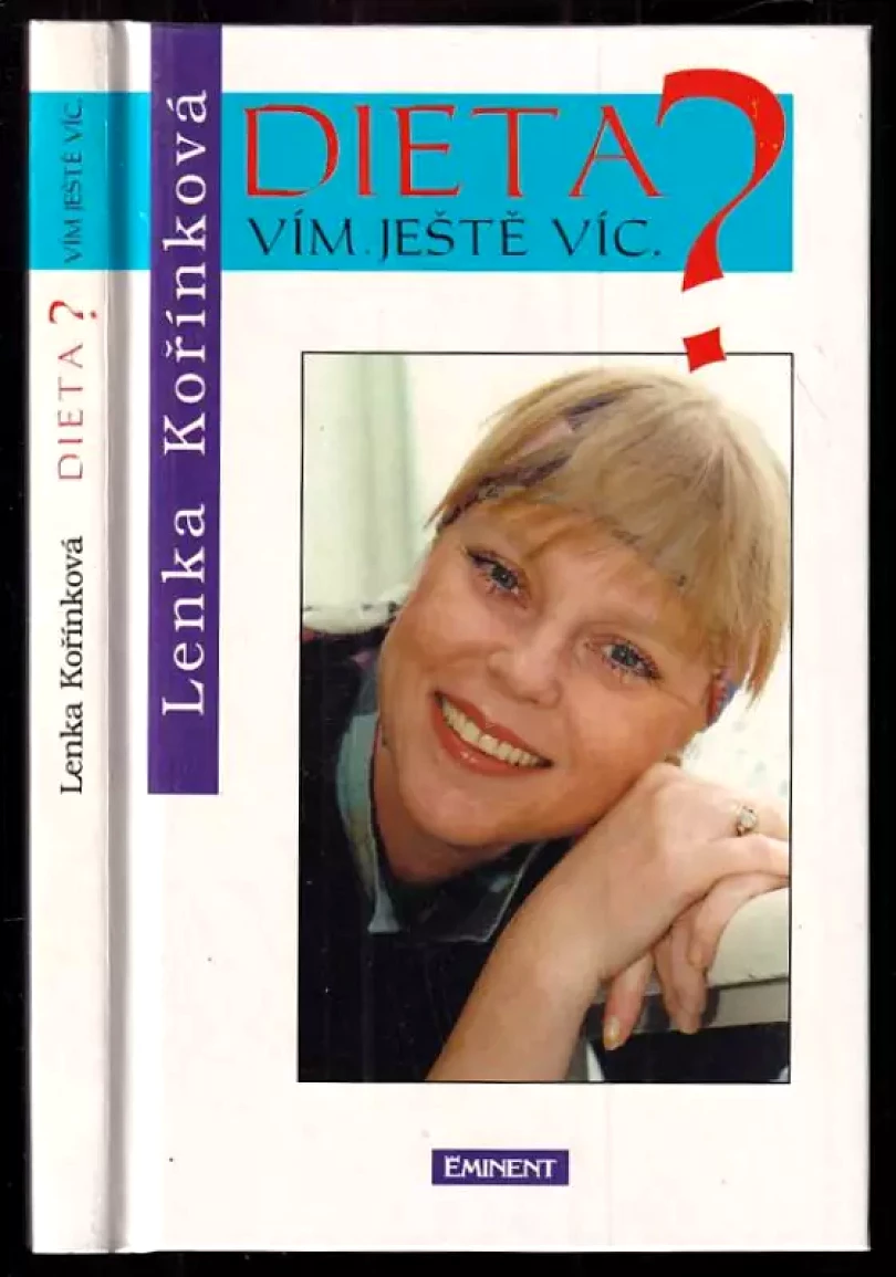 Levně Dieta? Vím ještě víc (Lenka Kořínková, 1995)