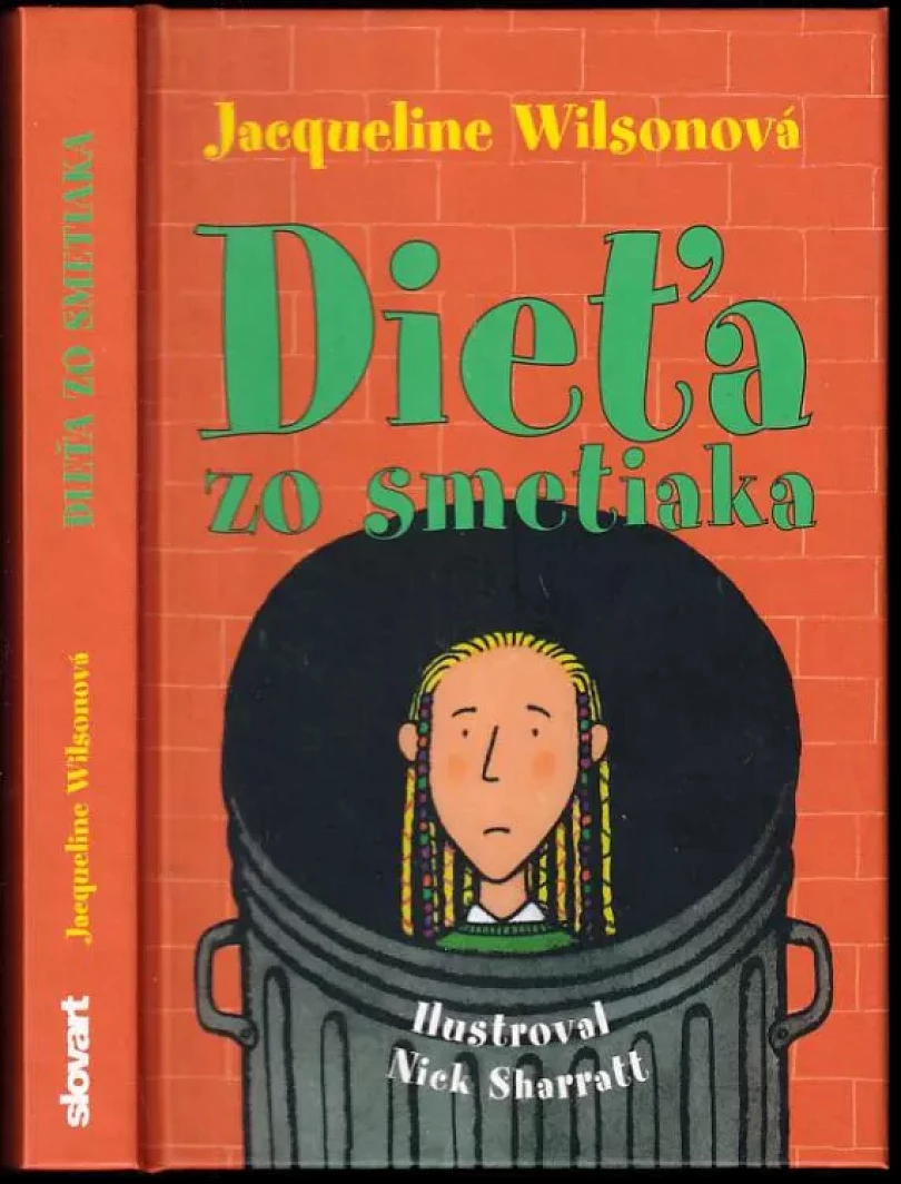 Dieťa zo smetiaka (Jacqueline Wilson, 2007)